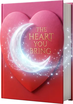 The Heart You Bring — hardcover